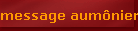 message aum�nier