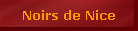Noirs de Nice